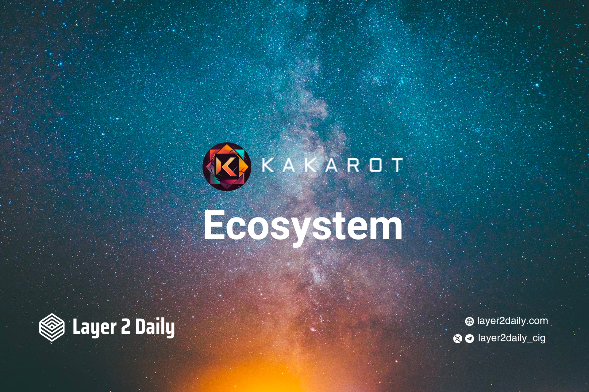 Overview of Starknet Kakarot Ecosystem