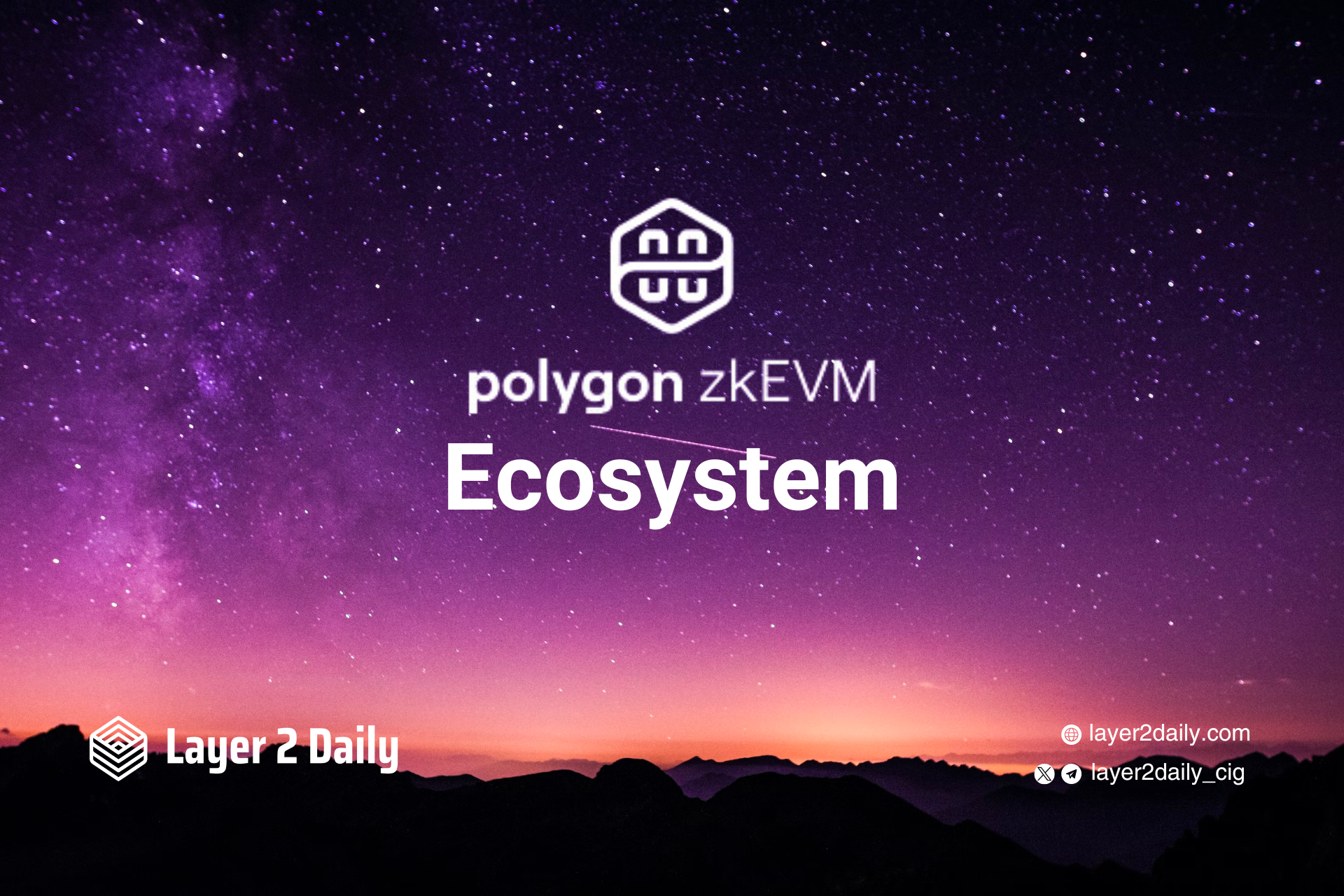 Polygon zkEVM Ecosystem